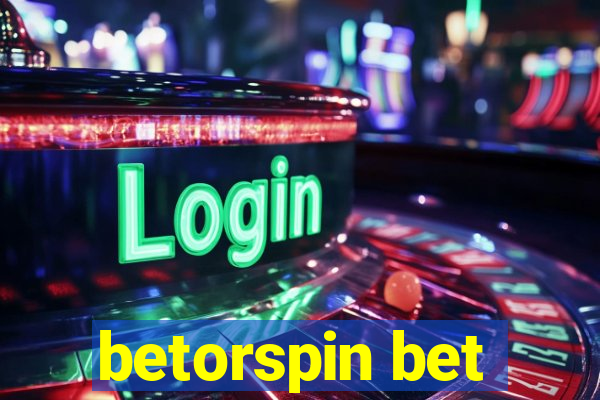 betorspin bet